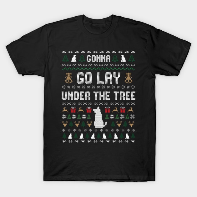 Funny X-mas Christmas Pajama Gonna Go Lay Under The Tree T-Shirt by star trek fanart and more